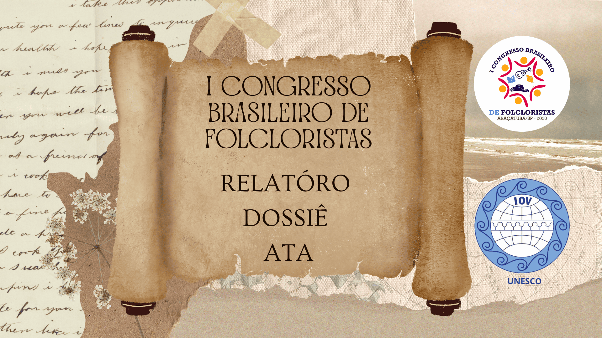 Documentos Institucionais do Congresso  – Relatório / Dossiê  / ATA